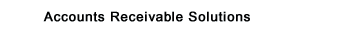 Accounts Reeivables Solutions
